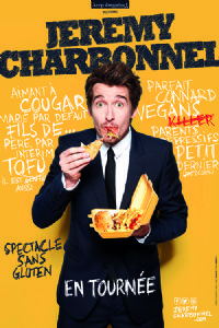 Jérémy Charbonnel « spectacle sans Gluten ». Du 13 au 14 décembre 2019 à La Rochelle. Charente-Maritime.  21H00